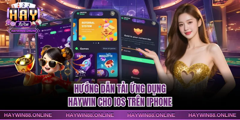 Hướng dẫn tải ứng dụng Haywin cho iOS trên iPhone